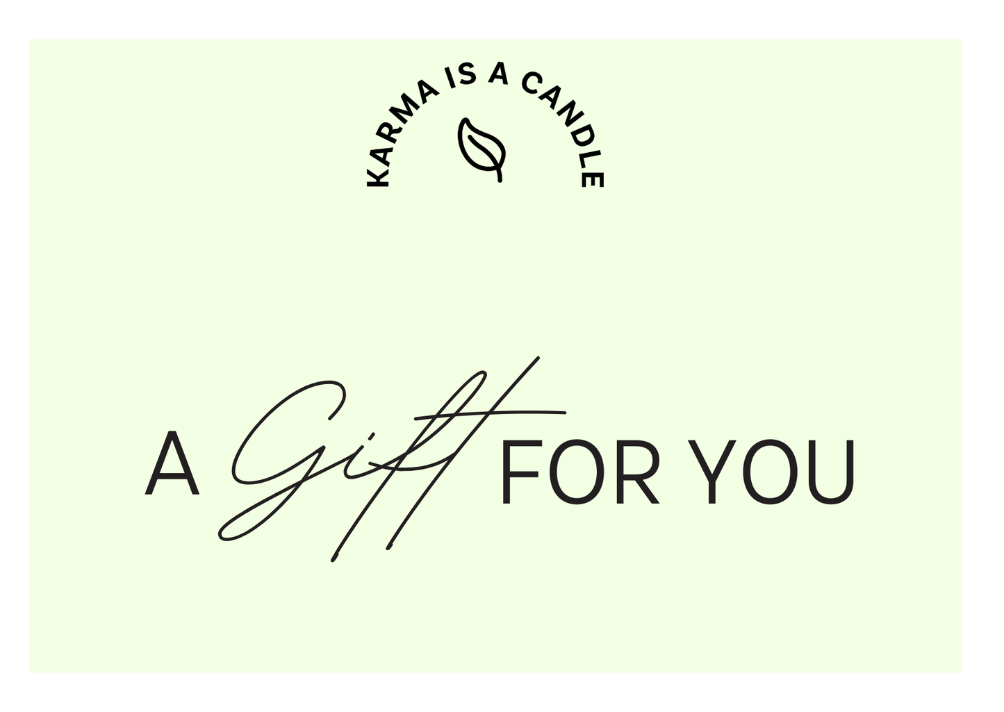 Spread the Karma — Gift Card