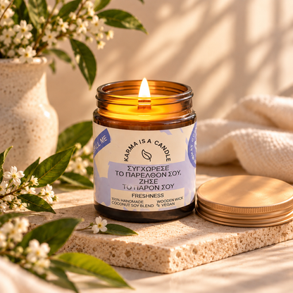 Handmade compassionate candle with Freshness scent. "Forgive your past. Live your present"
